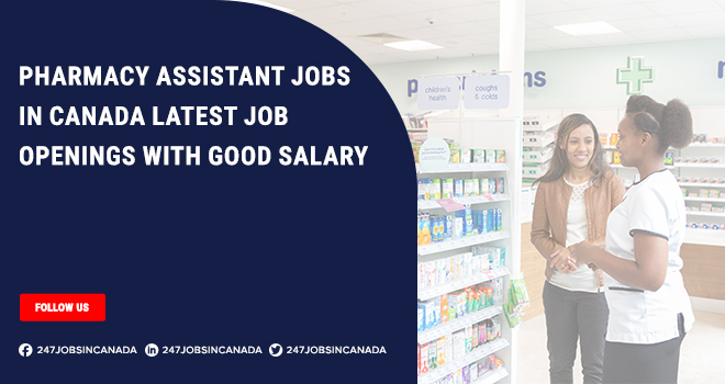 Pharmacy Assistant Jobs in Canada