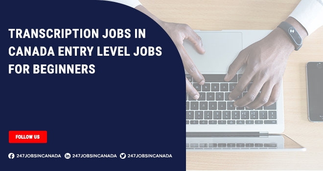 Transcription Jobs in Canada